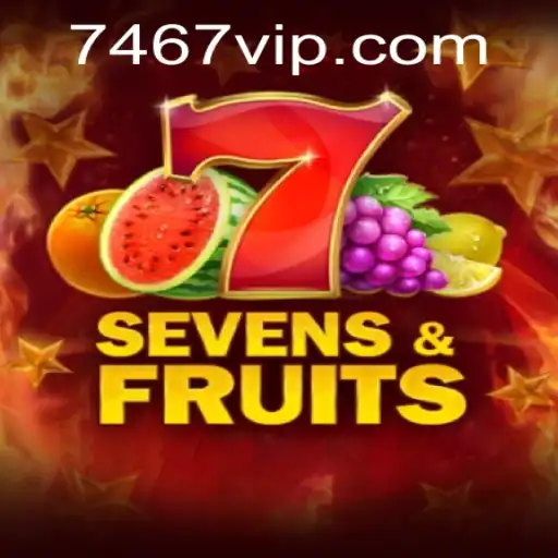 Exploring the Excitement of Sevens&Fruits